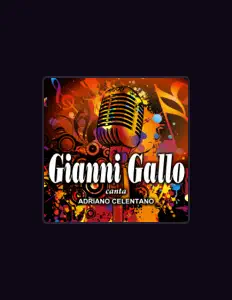 Gianni Galloを聴いたり、ミュージックビデオを鑑賞したり、経歴やツアー日程などを確認したりしましょう！