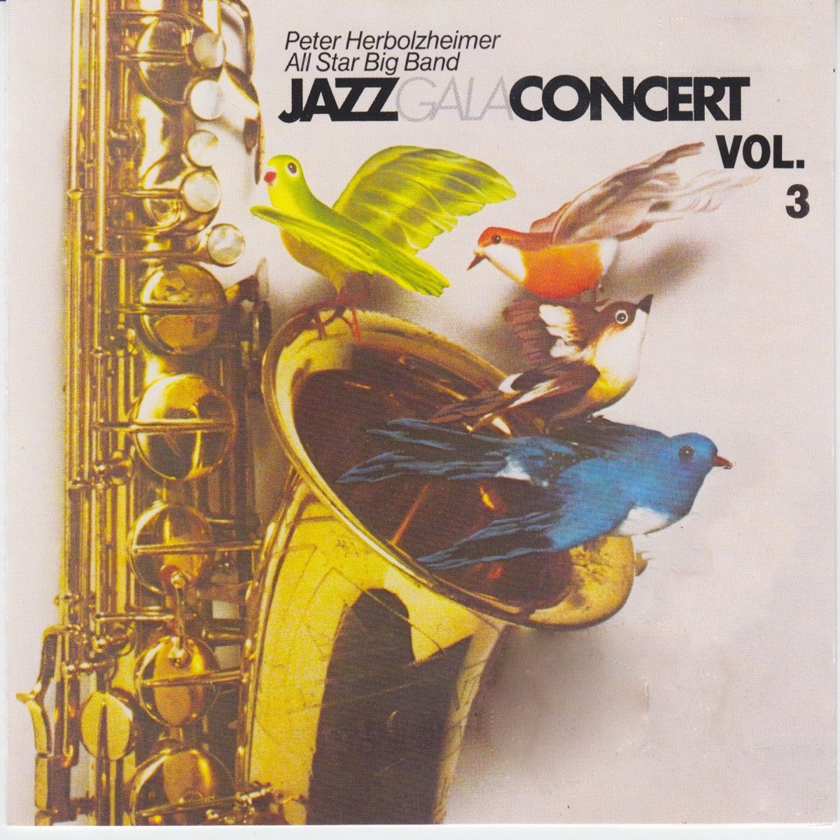 Jazz Gala Concert, Vol.3 (Peter Herbolzheimer All Star Big Band) by Peter  Herbolzheimer Rhythm Combination & Brass on Apple Music