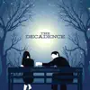 The Decadence - Space & Splendor