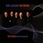 The Seldom Scene - Too Bad You're No Good