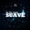 Suave (feat. Evanns) - VMC lyrics
