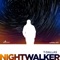 Nightwalker - T-Dallas lyrics