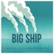 Big Ship artwork