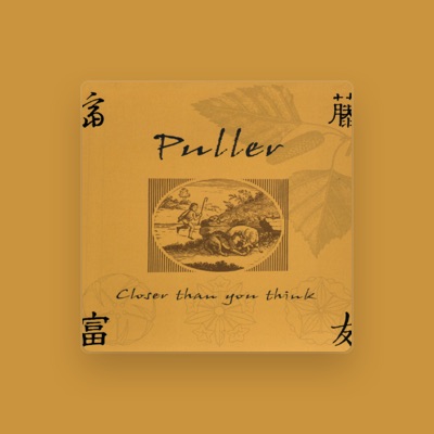 Listen to Puller, watch music videos, read bio, see tour dates & more!