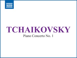 Tchaikovsky: Piano Concerto No. 1 in B-Flat Minor, Op. 23