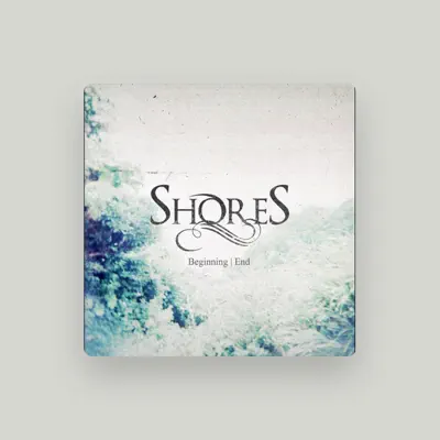 Listen to Shores, watch music videos, read bio, see tour dates & more!