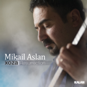 Xoza / Resurrection - Mikail Aslan