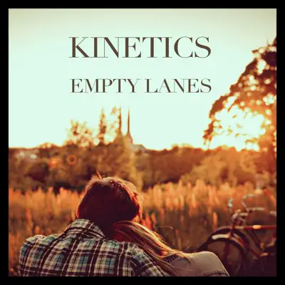 Empty lanes - Single - Kinetics
