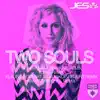 Two Souls (Hamptons Chill Remix)