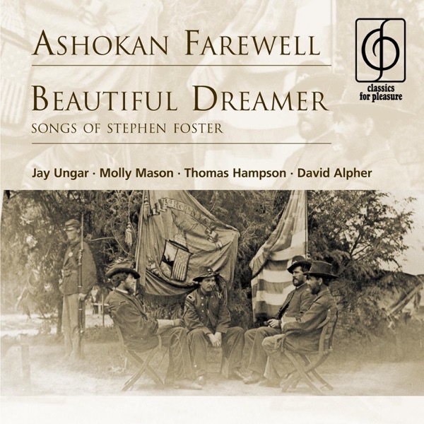 Ashokan Farewell / Beautiful Dreamer - Songs of Stephen Foster