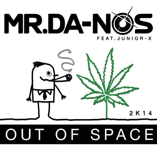 Out of Space 2K14 (feat. Junior-X) - EP