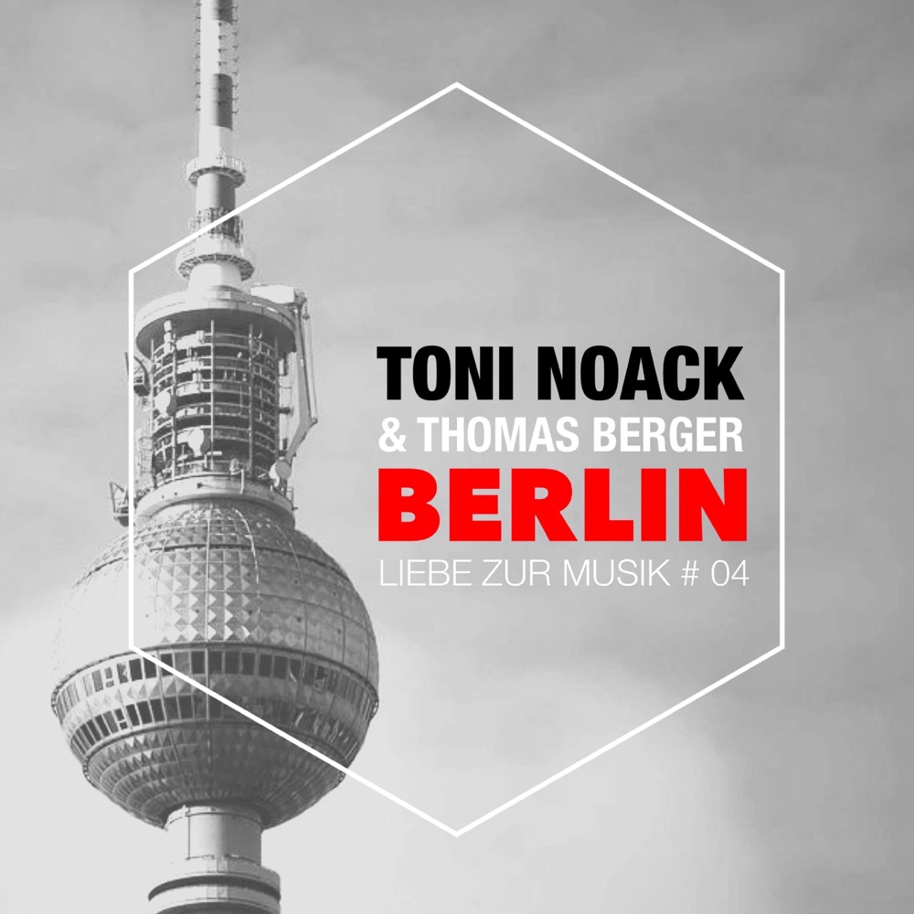 Обложка альбома «Berlin - Single» — Toni Noack & Thomas Berger
