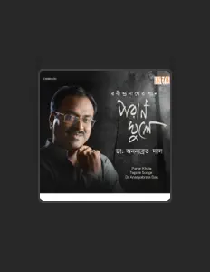 Listen to Dr. Ananyabroto Das, watch music videos, read bio, see tour dates & more!