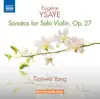 Tianwa Yang - Violin Sonata in G Minor, Op. 27, No. 1: IV. Finale con brio. Allegro fermo