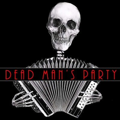 Dead Man's Party - Single