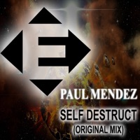 Self Destruct - Single - Paul Mendez