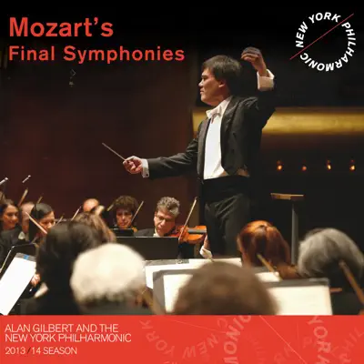 Mozart's Final Symphonies - New York Philharmonic