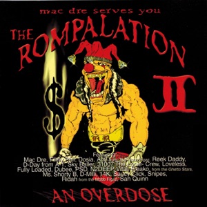 The Rompalation Vol. 2 Mac Dre Serves You an Overdose