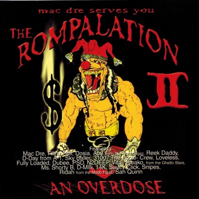 The Rompalation Vol. 2 Mac Dre Serves You an Overdose