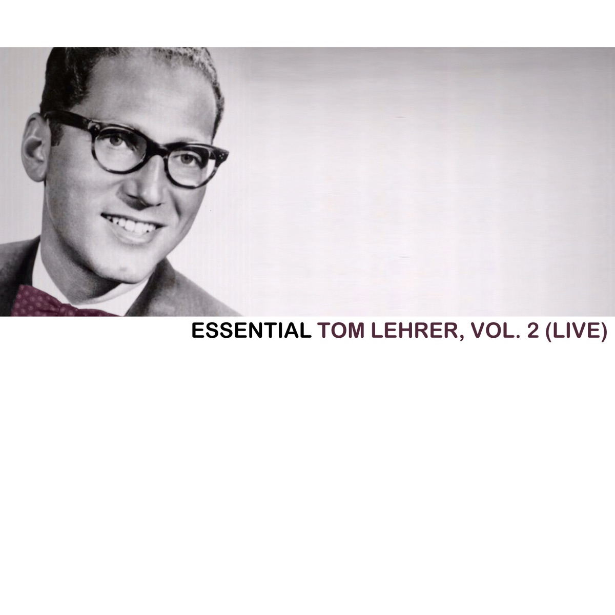 The Very Best of Tom Lehrer by Tom Lehrer on Apple Music