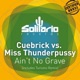 Ain t No Grave Cuebrick vs Miss Thunderpussy Single