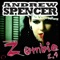 Zombie 2.4 (Gordon & Doyle Remix Edit) - Andrew Spencer & The Vamprockerz lyrics