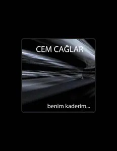Cem Çağlarを聴いたり、ミュージックビデオを鑑賞したり、経歴やツアー日程などを確認したりしましょう！