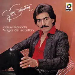 Joan Sebastian Con el Mariachi Vargas - Joan Sebastian