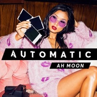 Automatic - EP - Ah Moon