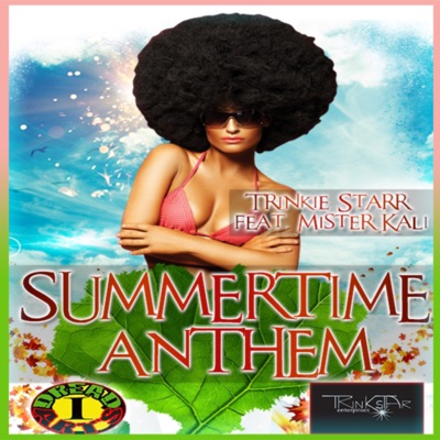 Summertime Anthem (feat. Mister Kali) - Single