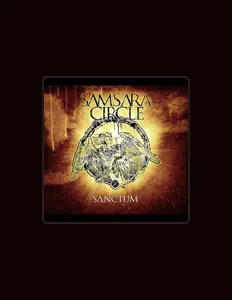 Escucha a Samsara Circle, mira vídeos musicales, lee la biografía, consulta fechas de giras y mucho más.