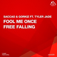 Fool Me Once (feat. Tyler Jade) - Single - Saccao & Gorkiz