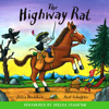 The Highway Rat (Unabridged) - Julia Donaldson