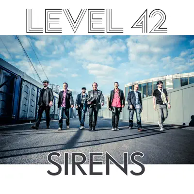 Sirens (Dutch Release Version) - Single - Level 42