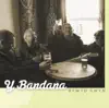 Y Bandana - Heno yn yr Anglesey