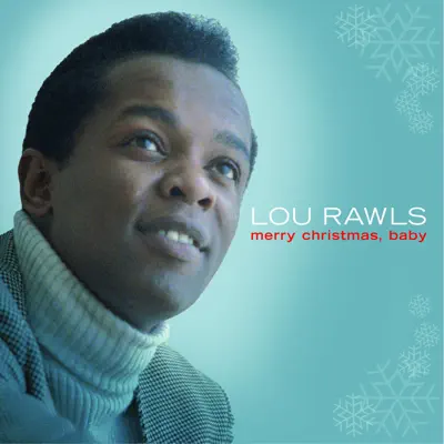 Merry Christmas Baby - Lou Rawls