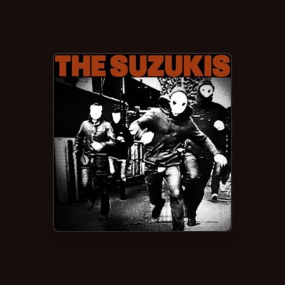 Listen to The Suzukis, watch music videos, read bio, see tour dates & more!
