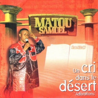 TÉLÉCHARGER MATOU SAMUEL TU ES DIGNE MATOU ES TU DIGNE SAMUEL TÉLÉCHARGER