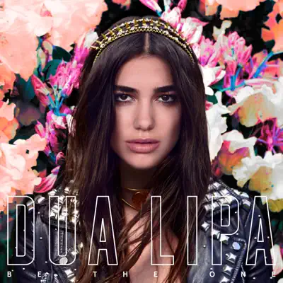 Be the One - Single - Dua Lipa