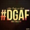 Dgaf - Mike Emilio & Modo lyrics