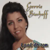 Laat De Zon — Gerrie Bischoff