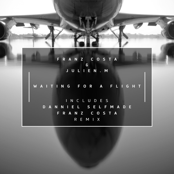 Waiting for a Flight - EP