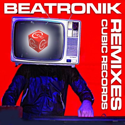 Beatronik Remixes - EP