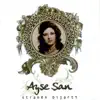 Ayşe Şan - Heywax Daye