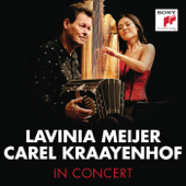 Lavinia Meijer & Carel Kraayenhof in Concert - Lavinia Meijer & Carel Kraayenhof