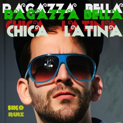 Chica latina (Ragazza bella) - Single