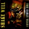 Shake Well (feat. Eric McFadden) - Shake Well lyrics