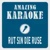 Rut sin die Ruse