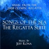 The Regatta Suite - Songs of the Sea