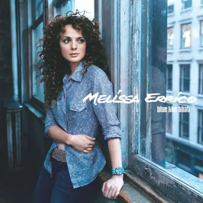 Blue Like That - Melissa Errico Blue Like That - Melissa Errico
